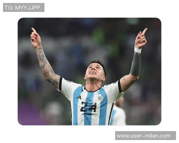 恩佐展望未来梦想成为阿根廷队长并期待梅西最后一届世界杯之旅