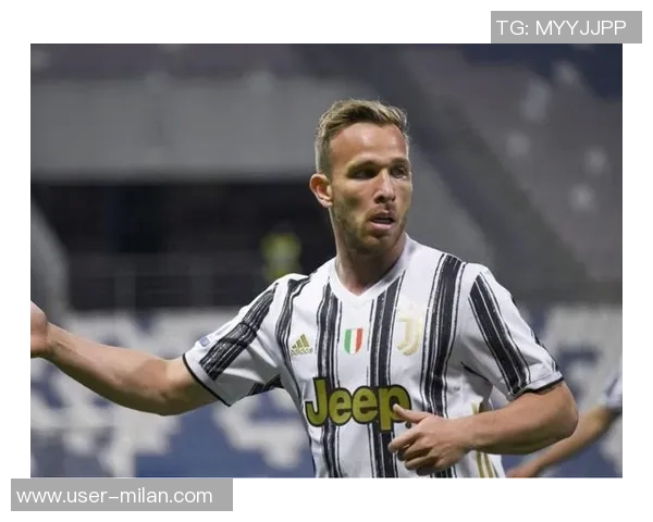 格雷米奥计划买断阿图尔与尤文图斯即将展开谈判